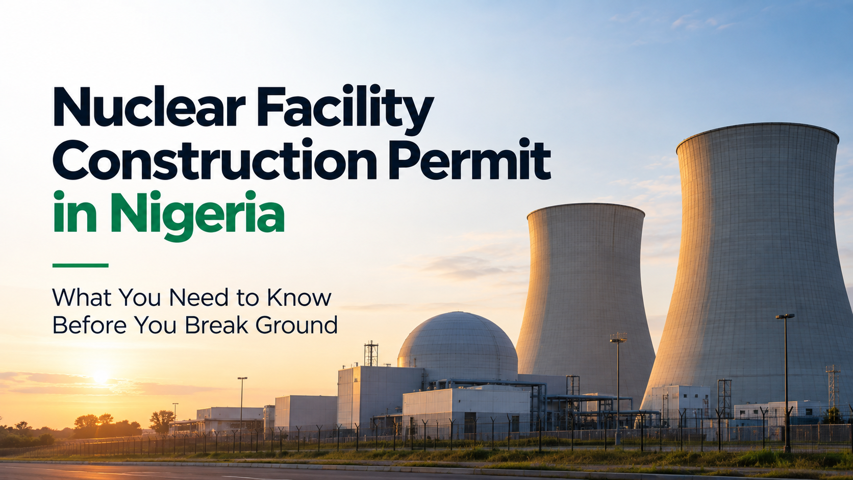 Nuclear Facility Construction Permit in Nigeria